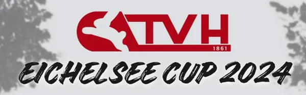 Eichelsee Cup 2024 – Schriftzug mit dem TVH-Logo